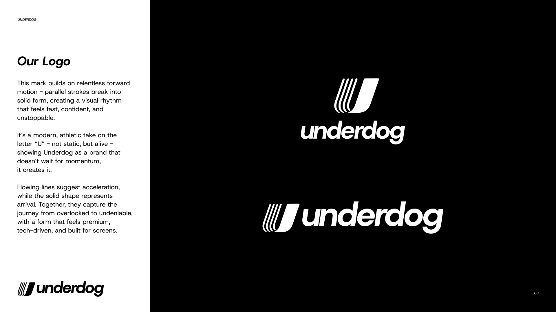 Underdog logo explained